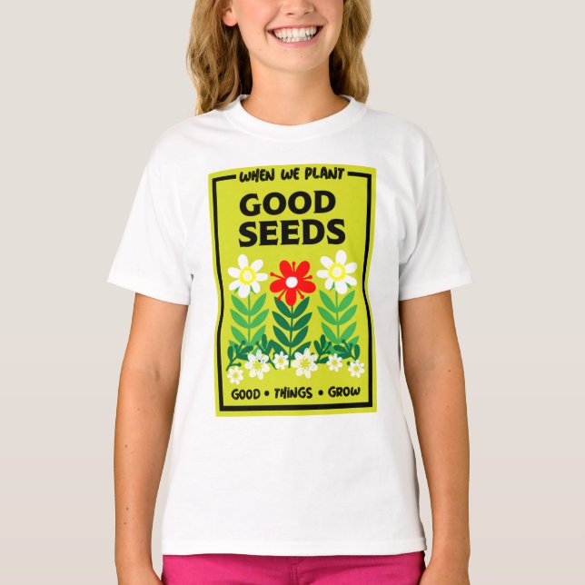 Plantering Bra Seeds T Shirt (Framsida)