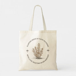 Planting Seeds of Faith Christian Gardener Tygkasse