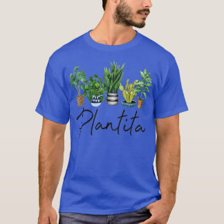 Plantita Filipino Plant Lover Gift For Plant Lady T Shirt