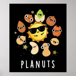 Planuts Funny Astronomy Nöt Pun Mörk BG Poster