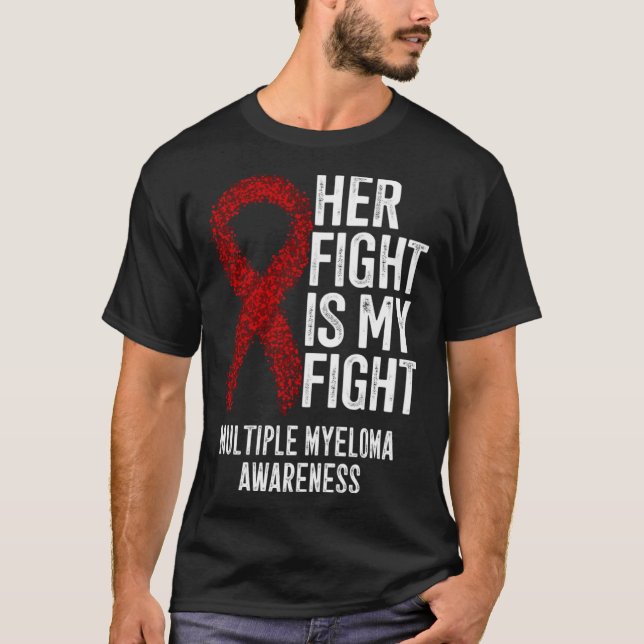 Plasmacell Myeloma Hennes kamp är min kamp Många T Shirt (Framsida)