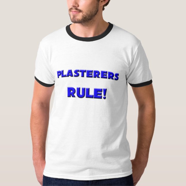 Plasterers härskar! tee (Framsida)