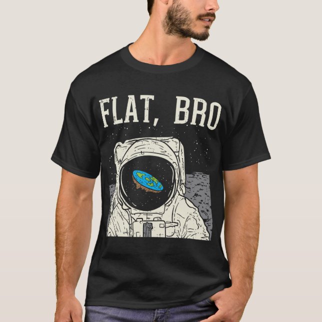 Plat Bro Astronaut Space Ljuskonspiration Th T Shirt (Framsida)