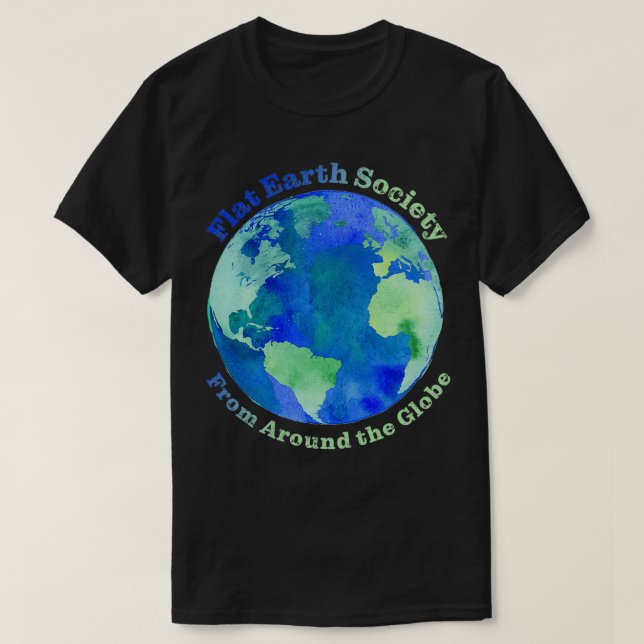 Plat Earth Society Classic TShirt T Shirt (Design framsida)
