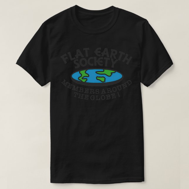 Plat Earth Society-medlemmar runt Globe 51 T Shirt (Design framsida)