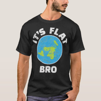Plat jord: Den platta Bro-fina regeringens konspir T Shirt
