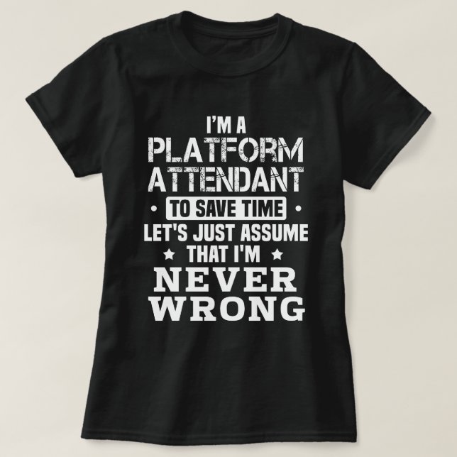 Platform Attendant T Shirt (Design framsida)