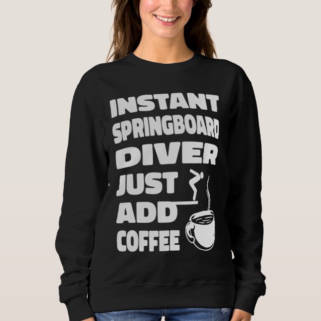 Platform Diver Coffee Springboard Diving T Shirt (Framsida)