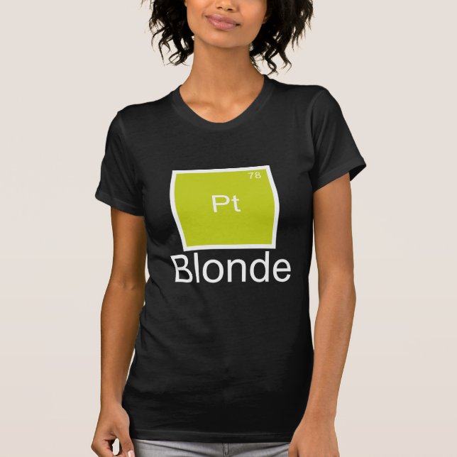 Platinablond Grundämne Puns-Shirt Tee (Framsida)