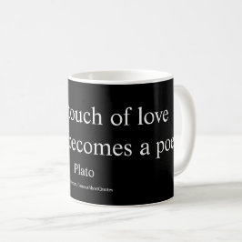 Plato-citat; Kärlekens beröring Kaffemugg