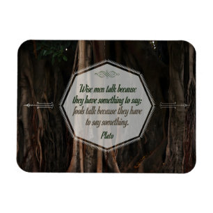Plato inspirationcitat "Wise manar Talk" Flexibel Magnet