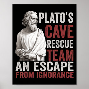 Platos Cave Rädding Team - antikens grekiska filos Poster