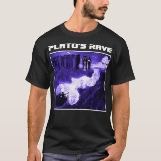 Platos grottkavallatsfunne Raver Philosoph T Shirt