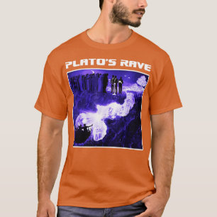 Platos Rave Cave Allegory Funny Raver Philosophe T Shirt
