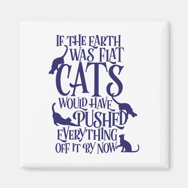 Platt Earth Cat Teory Graphic-nuny Jorden Day Magnet (Framsidan)