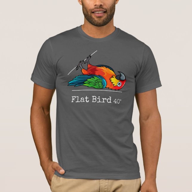 Platt fågel vid 40 grader, rolig, färgrik t shirt (Framsida)