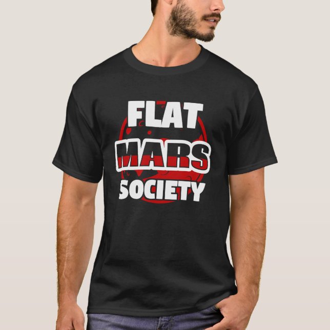 Platt Mars Society Conspiracy Teory Space Planet T Shirt (Framsida)
