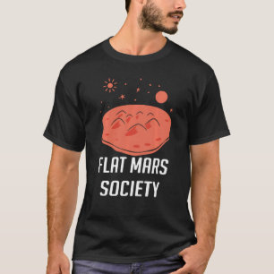 Platt marssamhälles platta jord Universe Sci Fi Sp T Shirt