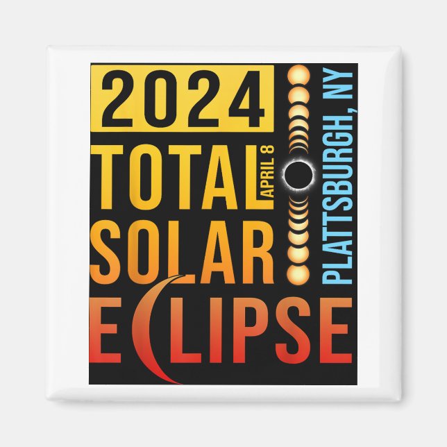 Plattsburgh New York Total Solar Eclipse 2024 Magnet (Framsidan)