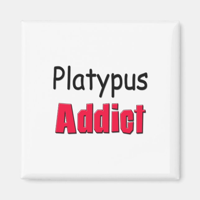 Platypus Addict Magnet (Framsidan)