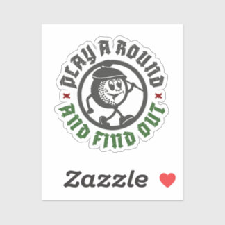 Play A Round And Find Out Funny Golf Cut-Vinyl Klistermärken