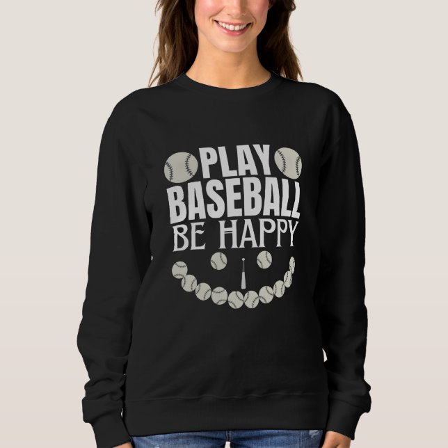 play baseball be happy t shirt (Framsida)