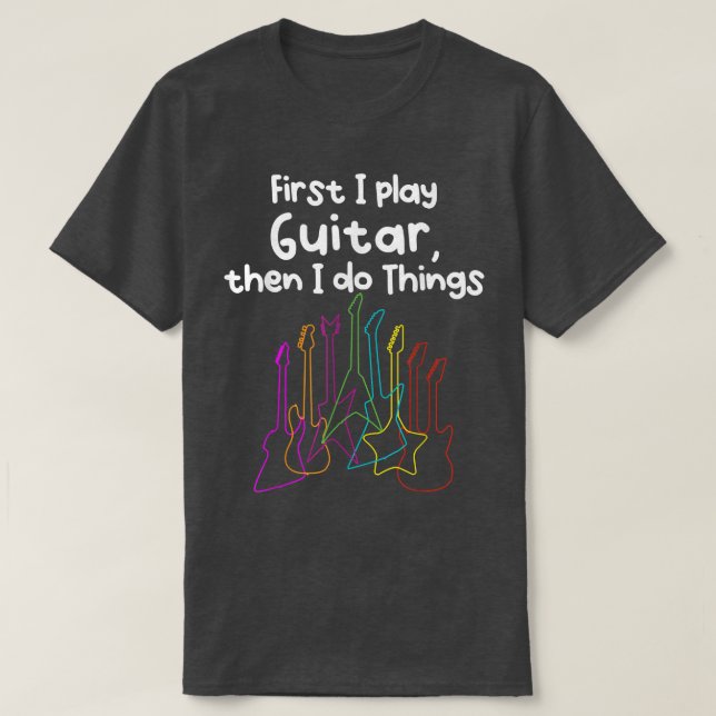 Play Guitar and do Things  T Shirt (Design framsida)