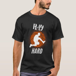 Play Hard-Perfect Birthday Gift for Football Lover T Shirt