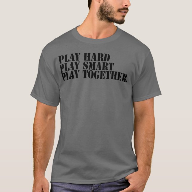 Play hard play smart play together boy t shirt (Framsida)