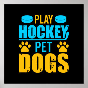 Play Hockey Pet Hundar Poster