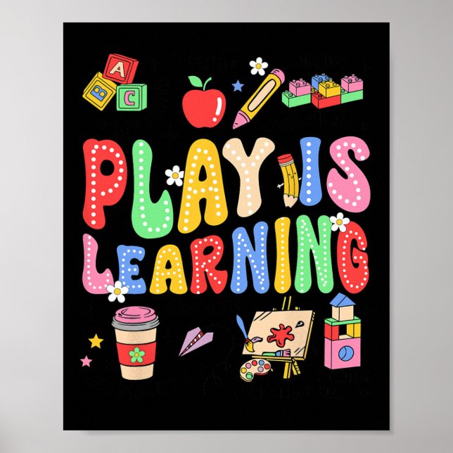 Play is Learning Teacher Kids Back to school First Poster (Framsidan)