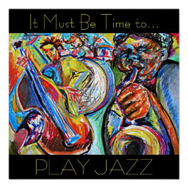 Play Jazz Perfect Poster