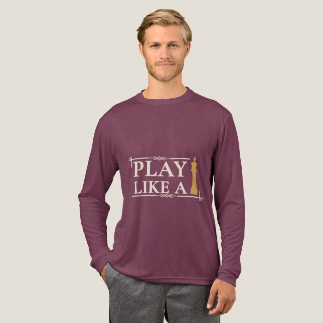 Play Like a King – Power Strategy Quote - Style B T Shirt (Hel framsida)