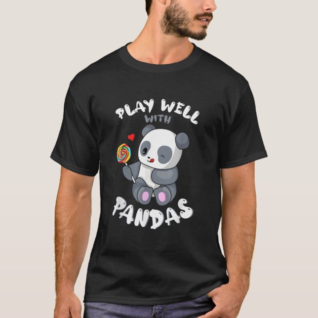 Play Well With Others Panda Bear Zookeeper Wildlif T Shirt (Framsida)