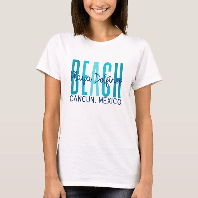 Playa Delfine Cancun Mexiko (Ocean) T Shirt (Framsida)