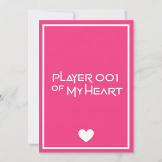 "Player 001 of my heart" love card Julkort