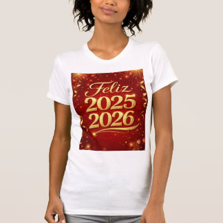 Playera con Diseño “Feliz 2025–2026” | Estilo Casu T Shirt