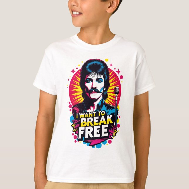 Playera I Want to Break Free T Shirt (Framsida)