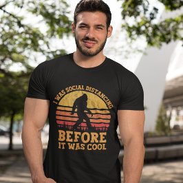 Playera It was social distancing before it was coo T Shirt
