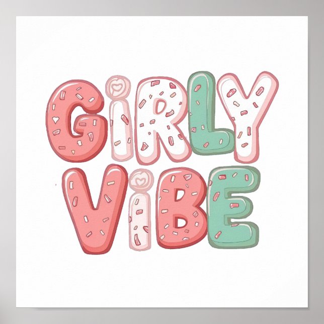 Playful and Trendy "Girly Vibe" Poster (Framsidan)