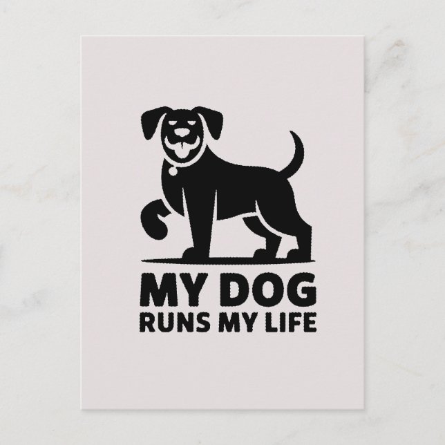 Playful Dog Outline "My Dog Runs My Life" Art Helg Vykort (Framsida)