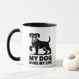 Playful Dog Outline "My Dog Runs My Life" Art Mugg