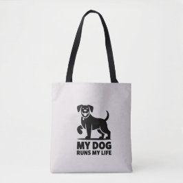Playful Dog Outline "My Dog Runs My Life" Art Tygkasse