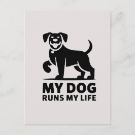 Playful Dog Outline "My Dog Runs My Life" Art Vykort
