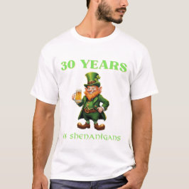 Playful St. Patrick's 30th Birthday Flirty Thirty T Shirt