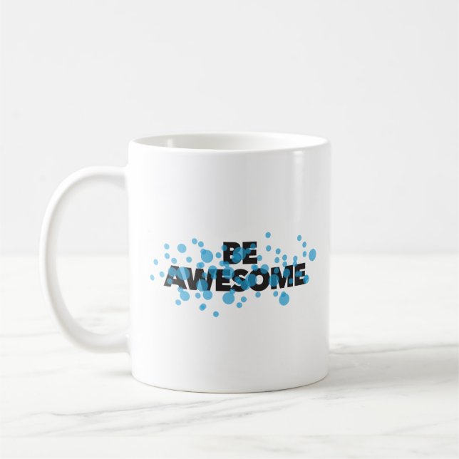 Playful, vibrant, bold, modern design Be Awesome Kaffemugg (Vänster)