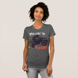 "Playin i smutsen" Dirtbike och Motorcross #2 T Shirt
