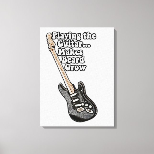 Playing the guitar makes beard grow. funny words canvastryck (Framsida)
