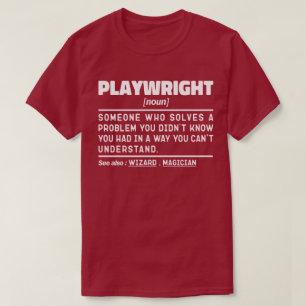 PlayRight Noun Funny Theater Writing Drama Älskare T Shirt