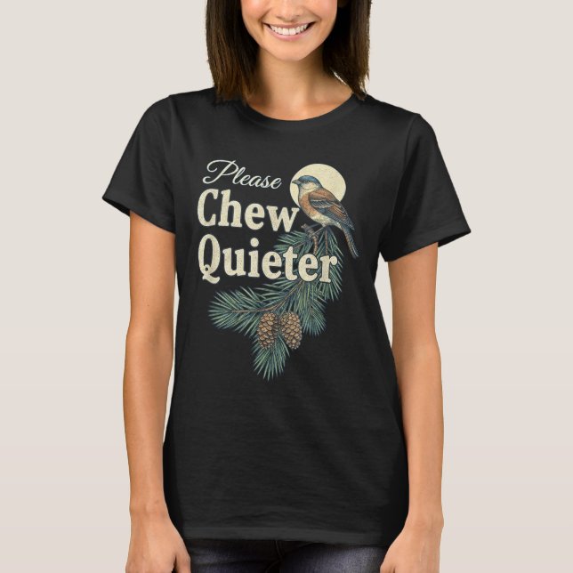 Please Chew Quieter Christmas Funny Novelty  T Shirt (Framsida)